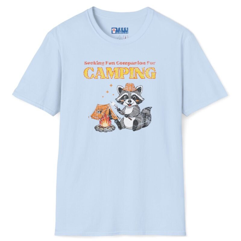 Seeking Fun Companion for Camping Tee ⛺🔥🐾- Vintage Look Cute Raccoon T-Shirt Light Blue by Tees For Singles