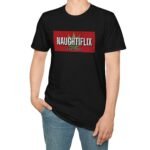 Naughtyflix and Chill- Wear An Invitation Ad To Find The Right “Kind” Of Company🌿Tee 🍿 = by Tees For Singles