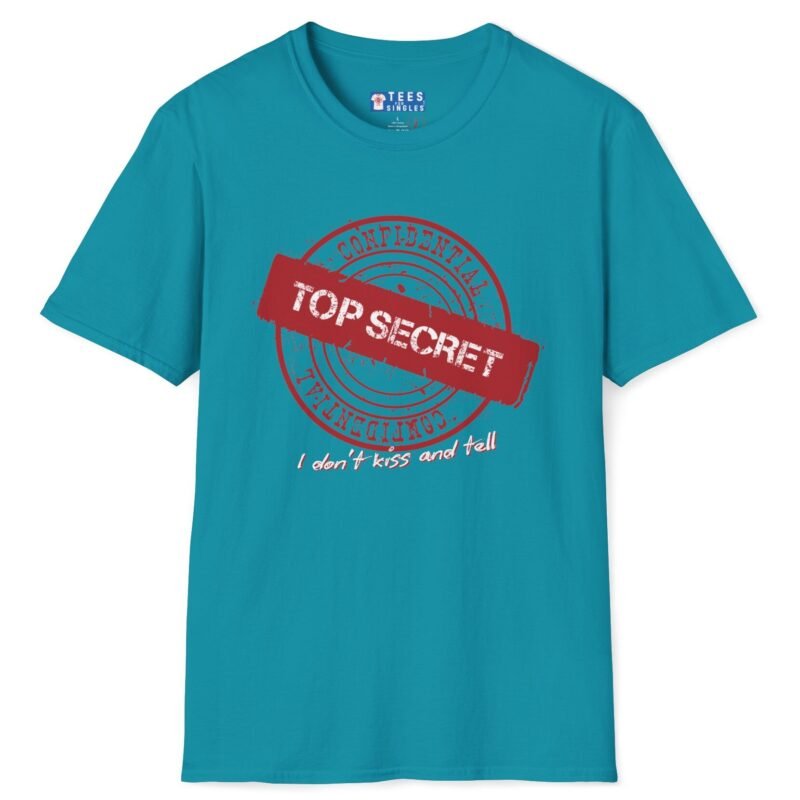 Confidential Top Secret “I Don’t Kiss And Tell” Tee 😉💖 Tropical Blue by Tees For Singles
