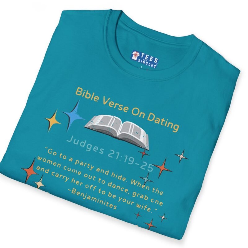 Bible Verse About Dating Tee ✨📖 Short: Wanna Come to a Party? Funny T-Shirt by Tees For Singles