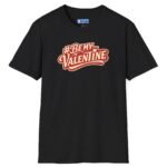 Valentine’s Day T-Shirt – “#BeMyValentine” Retro Graphic Tee ❤️😉 Black by Tees For Singles