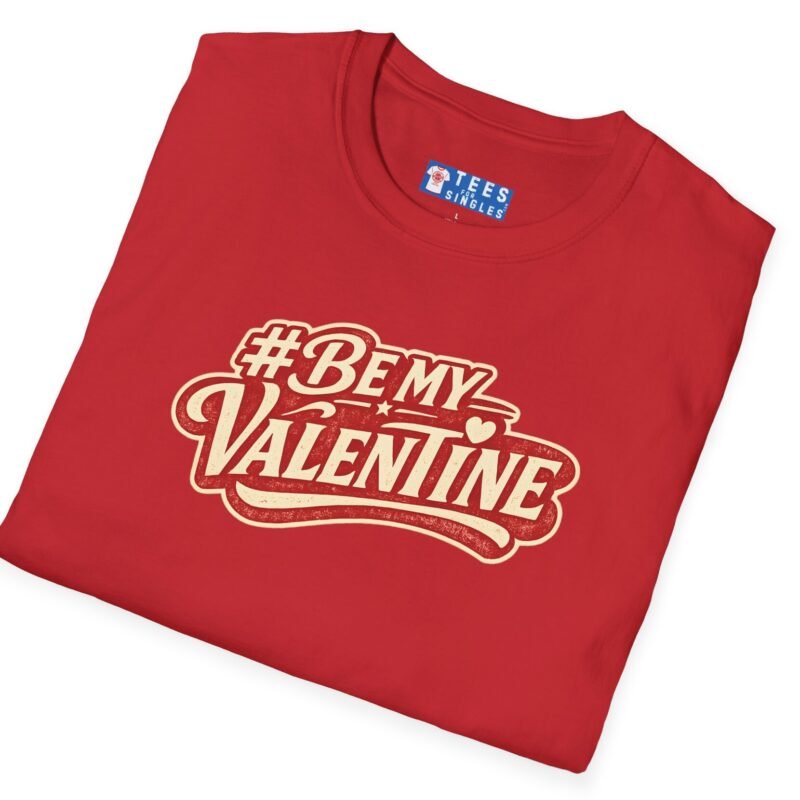 Valentine’s Day T-Shirt – “#BeMyValentine” Retro Graphic Tee ❤️😉 by Tees For Singles