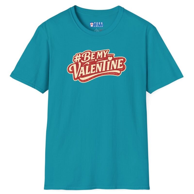 Valentine’s Day T-Shirt – “#BeMyValentine” Retro Graphic Tee ❤️😉 Tropical Blue by Tees For Singles
