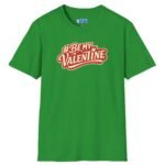 Valentine’s Day T-Shirt – “#BeMyValentine” Retro Graphic Tee ❤️😉 Irish Green by Tees For Singles