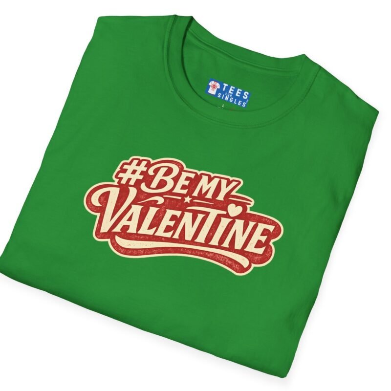 Valentine’s Day T-Shirt – “#BeMyValentine” Retro Graphic Tee ❤️😉 by Tees For Singles