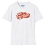 Valentine’s Day T-Shirt – “#BeMyValentine” Retro Graphic Tee ❤️😉 White by Tees For Singles