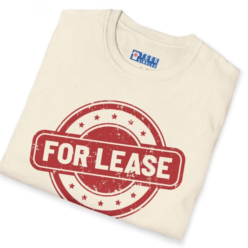 FOR LEASE: Short or Long Term Tee 😉🤝 by Tees For Singles