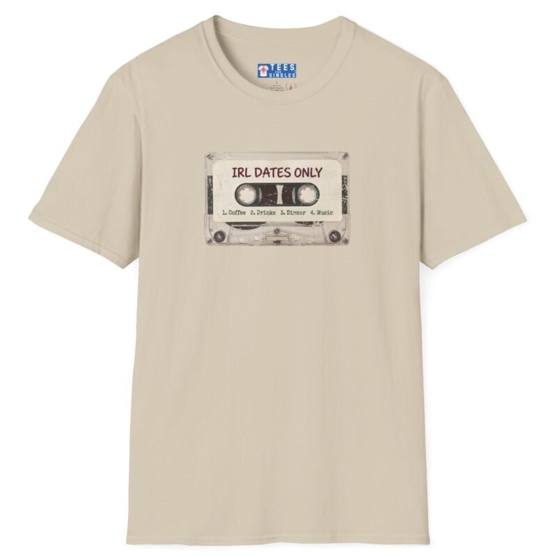 IRL DATES ONLY Cassette Tee Retro Look 📼 ☕ 1 Coffee 2 Drinks 3 Dinner 4 Music Sand by Tees For Singles - Reaction Fashion