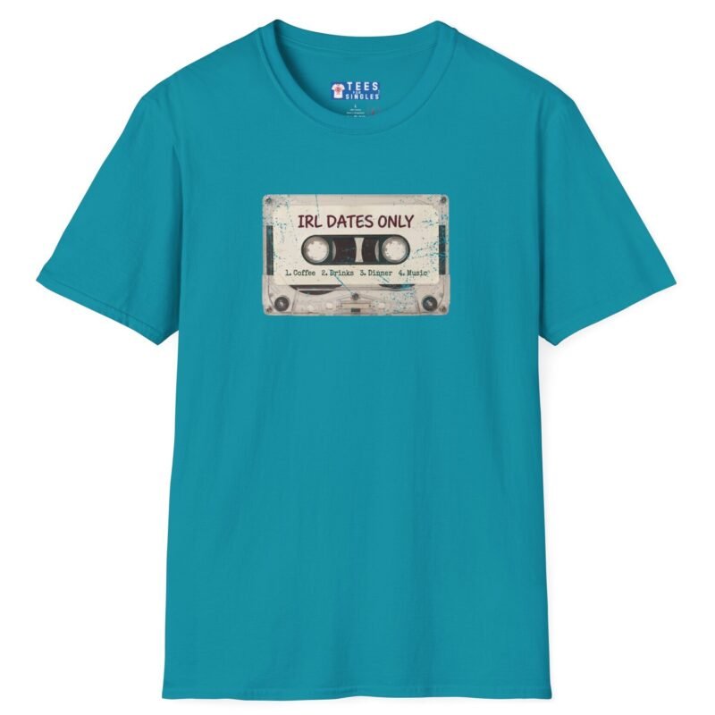 IRL DATES ONLY Cassette Tee Retro Look 📼 ☕ 1 Coffee 2 Drinks 3 Dinner 4 Music Tropical Blue by Tees For Singles - Reaction Fashion