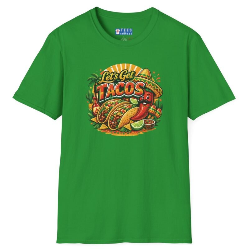 Let's Get Tacos 🌮🔥 Retro Mexican Food Taco Tee Irish Green by Tees For Singles - Reaction Fashion