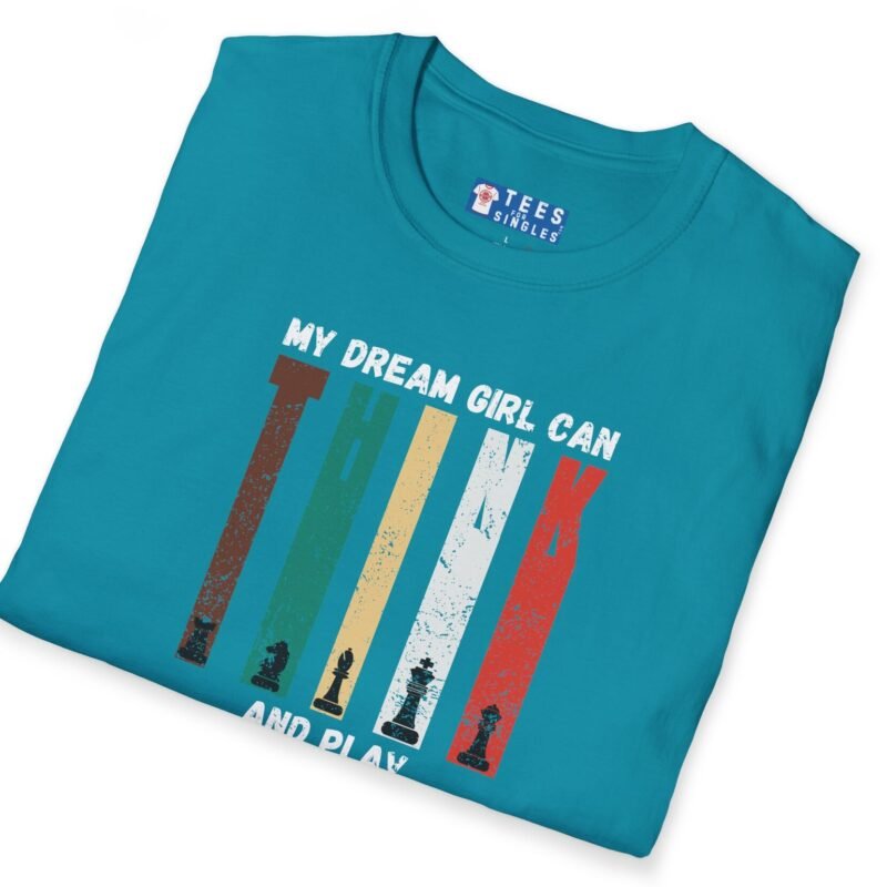 My Dream Girl Thinks & Plays Chess Tee♟️❤️ T-Shirt For Flirting by Tees For Singles - Reaction Fashion