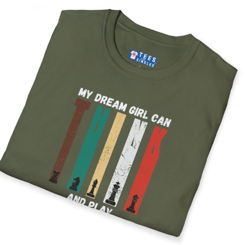 My Dream Girl Thinks & Plays Chess Tee♟️❤️ T-Shirt For Flirting by Tees For Singles - Reaction Fashion