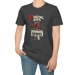18295748600664621451_2048.jpeg T-Shirt “Dating Apps? I’d Rather Get Drinks” Vintage Graphic Tee by Tees For Singles - Reaction Fashion