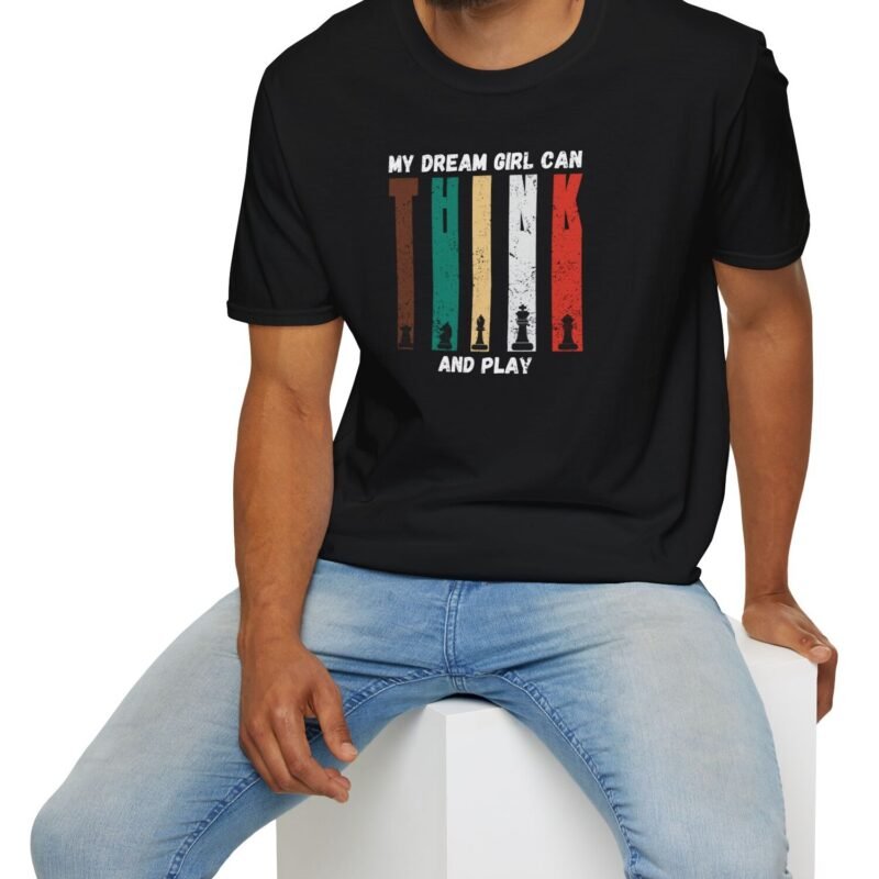 My Dream Girl Thinks & Plays Chess Tee♟️❤️ T-Shirt For Flirting by Tees For Singles - Reaction Fashion