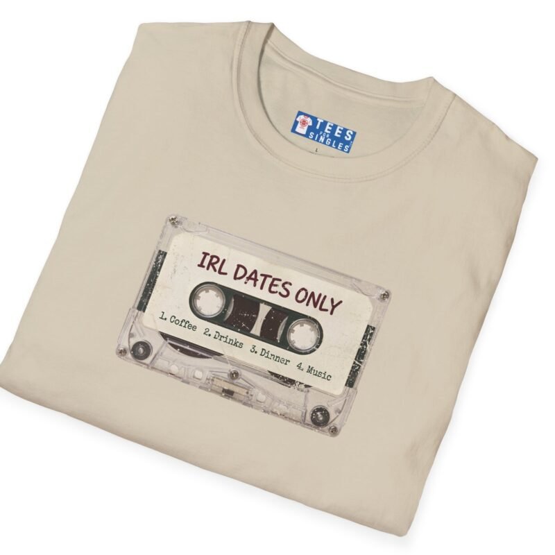 IRL DATES ONLY Cassette Tee Retro Look 📼 ☕ 1 Coffee 2 Drinks 3 Dinner 4 Music by Tees For Singles - Reaction Fashion