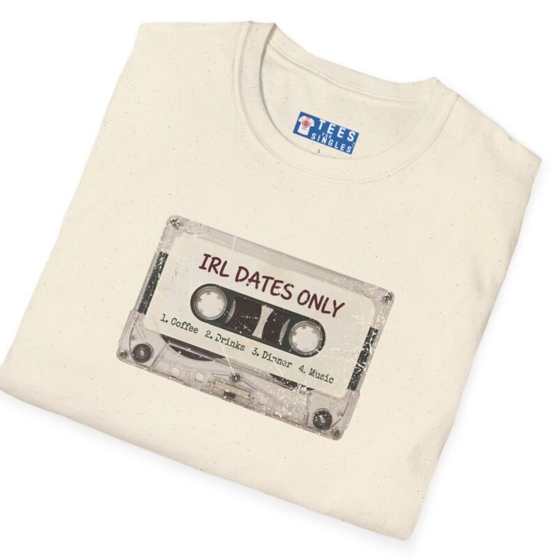 IRL DATES ONLY Cassette Tee Retro Look 📼 ☕ 1 Coffee 2 Drinks 3 Dinner 4 Music by Tees For Singles - Reaction Fashion