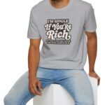 753591259144757382_2048.jpeg “I’m Single If You’re Rich” Funny Dating Humor T-Shirt by Tees For Singles - Reaction Fashion